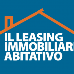 Il leasing immobiliare abitativo