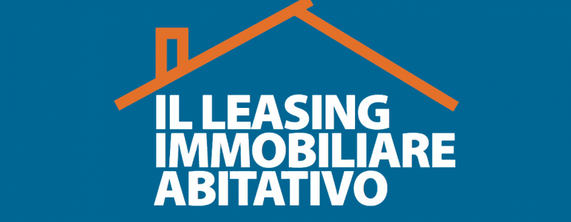 Il leasing immobiliare abitativo